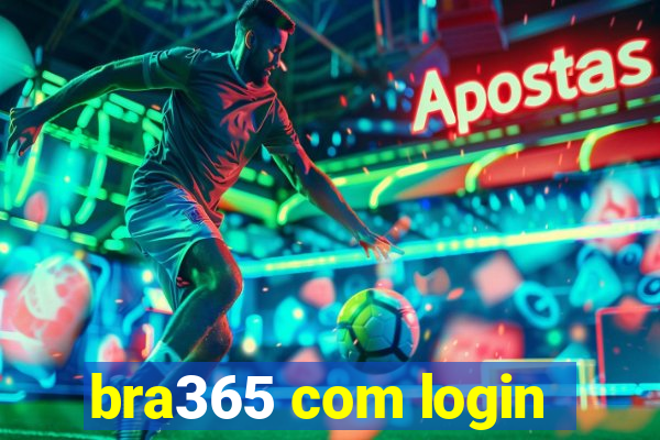 bra365 com login